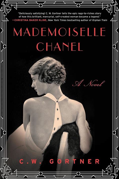 cw gortner mademoiselle chanel|Mademoiselle Chanel by C.W. Gortner .